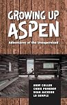 Growing Up Aspen:...