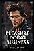 Pleasure doing Business: An MM, Bodyguard, Enemies-to-Lovers, BDSM romance (The Tales of the Whip #3)