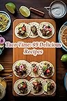 Taco Time: 95 Del...