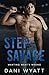 Step-Savage (Wanting What's Wrong #6)