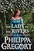 The Lady of the Rivers (The Plantagenet and Tudor Novels, #1)