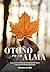 Otoño en su alma (Spanish Edition)