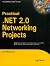 Practical .Net 2.0 Networking Projects