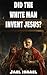 Did the White Man Invent Jesus? by Jeremiah Jael Israel