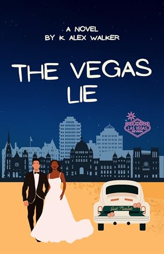 The Vegas Lie (The Boys From Chapel Hill #4)