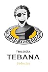 Trilogía Tebana: ...