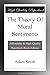 The Theory Of Moral Sentiments