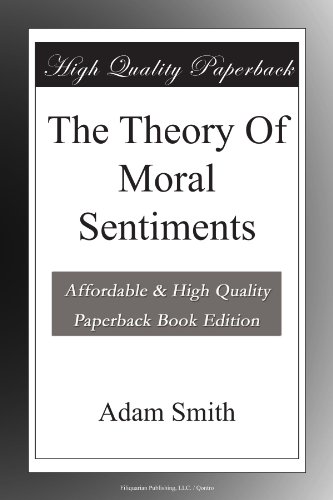 The Theory Of Moral Sentiments