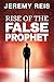 Rise of the False Prophet (...
