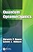 Quantum Optomechanics by Warwick P. Bowen