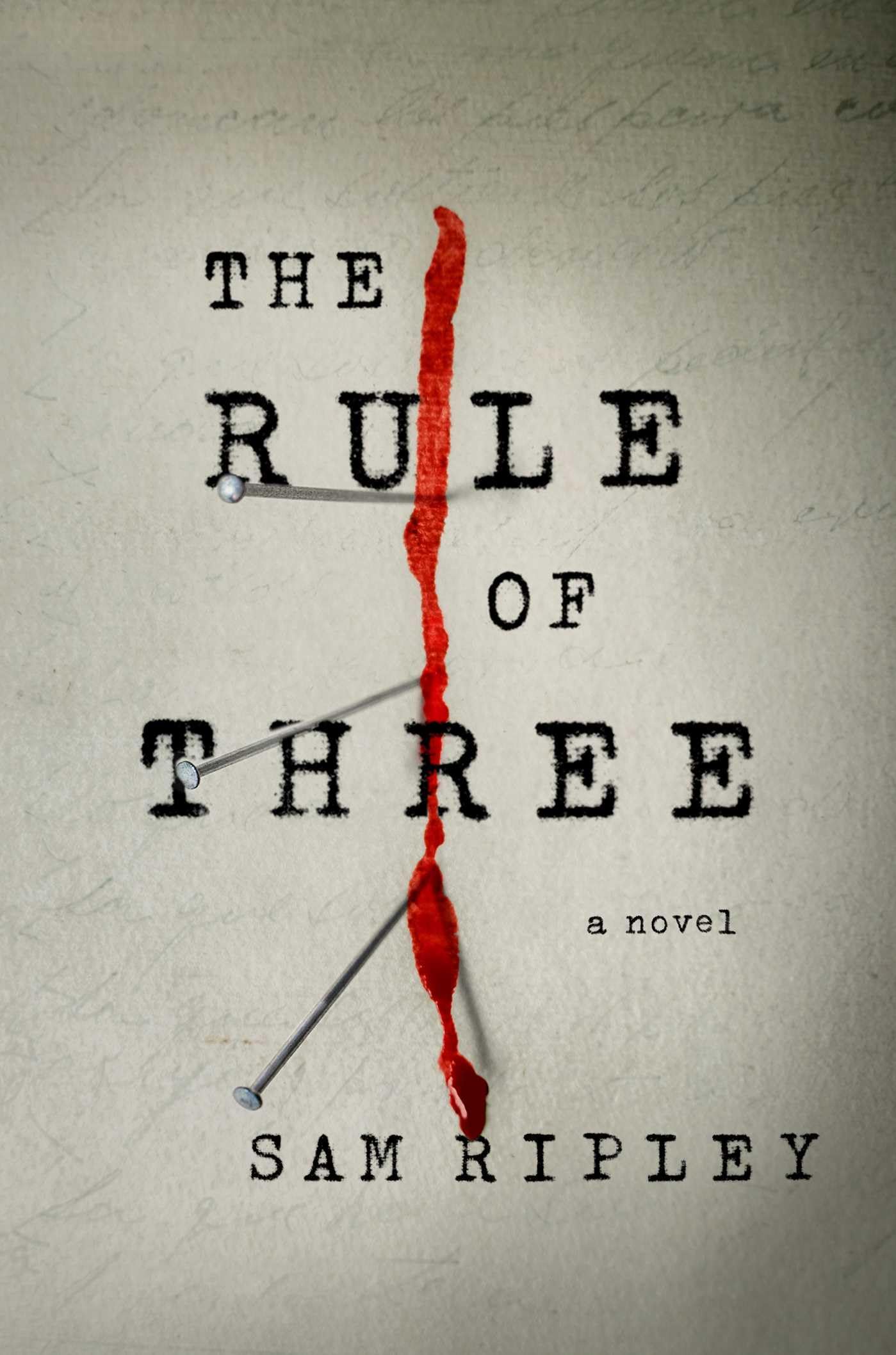 The Rule of Three (Hardcover)