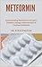 METFORMIN: Understanding Me...