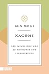 Nagomi by Ken Mogi