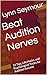 Beat Audition Nerves  by Lynn Seymour