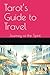 Tarot’s Guide to Travel: Jo...