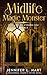 Midlife Magic Monster (Legacy Witches of Shadow Cove #2)