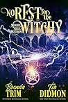 No Rest for the Witchy (Shrouded Nation #20)