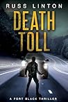 Death Toll (Fort Black Thriller Book 4) Death Toll (Fort Black Thriller Book 4)