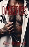 Dangerous Fix by Abby McCormick