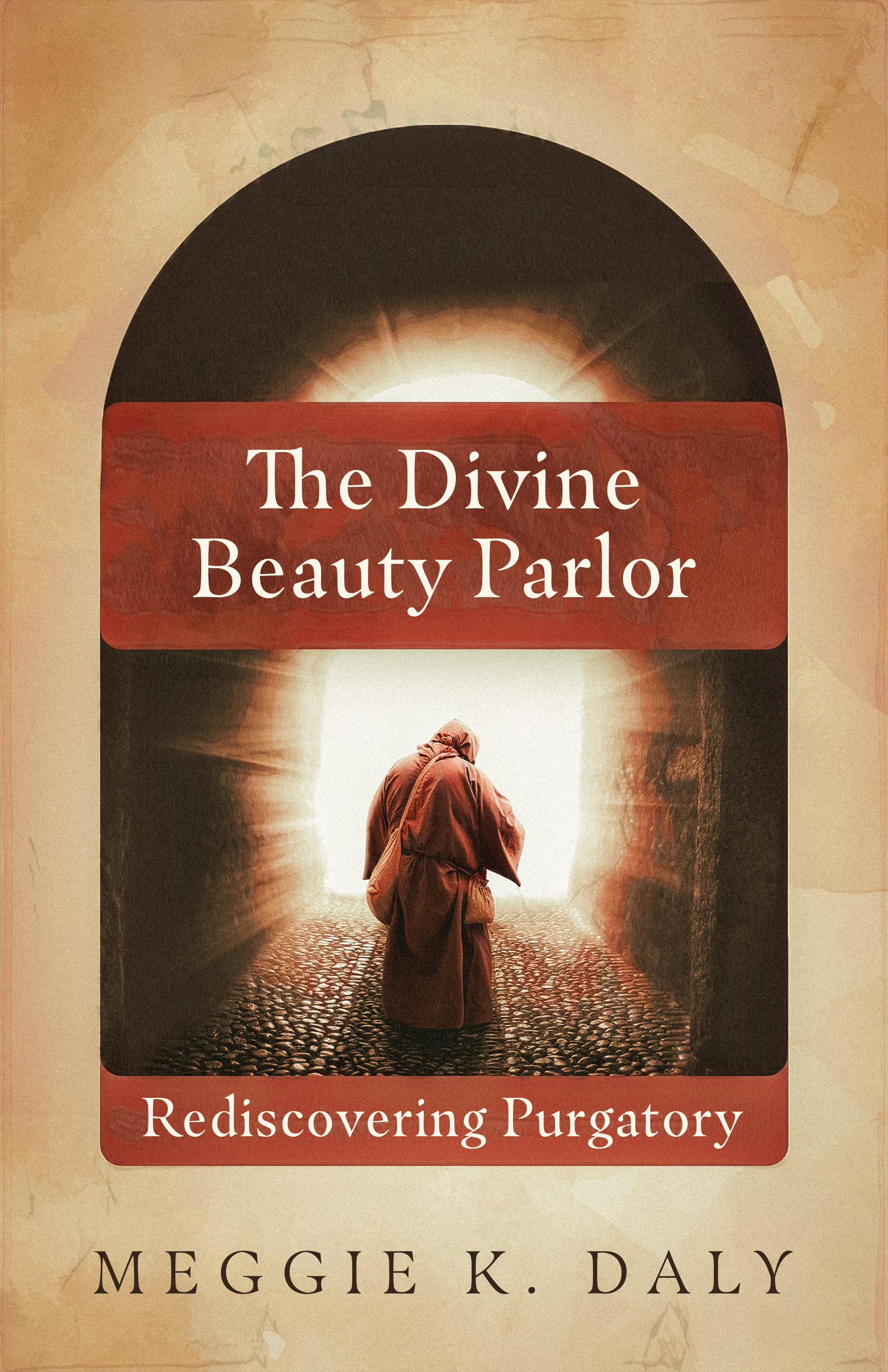 The Divine Beauty Parlor: Rediscovering Purgatory (Paperback)
