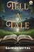 TELL A TALE