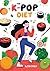 The K-Pop Diet