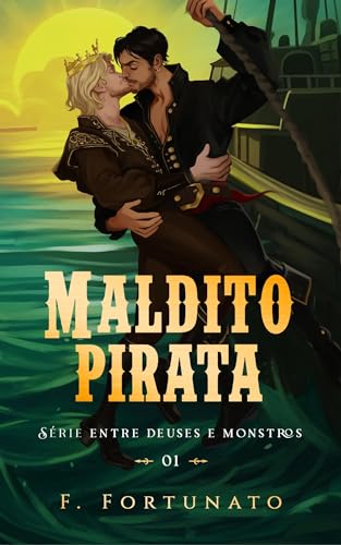 Maldito pirata (edição especial) (Portuguese Edition)