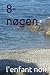 8-nøgen (almindelig offentlig bog på dansk) (Danish Edition)