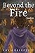 Beyond the Fire (Beyond the Gates)