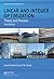 Linear and Integer Optimization: Theory and Practice, Third Edition (Advances in Applied Mathematics)