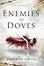 Enemies of Doves