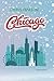 CHRISTMAS IN CHICAGO: Illus...