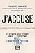 J'accuse. Gli attacchi del ...