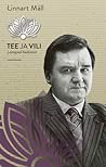 Tee ja vili by Linnar Mäll