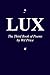Lux: The Third Book of Poems