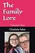 The Family Lore: Volume One