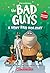 The Bad Guys by Aaron Blabey