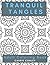 Tranquil Tangles: Adult Col...