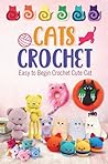 Cats Crochet: Eas...