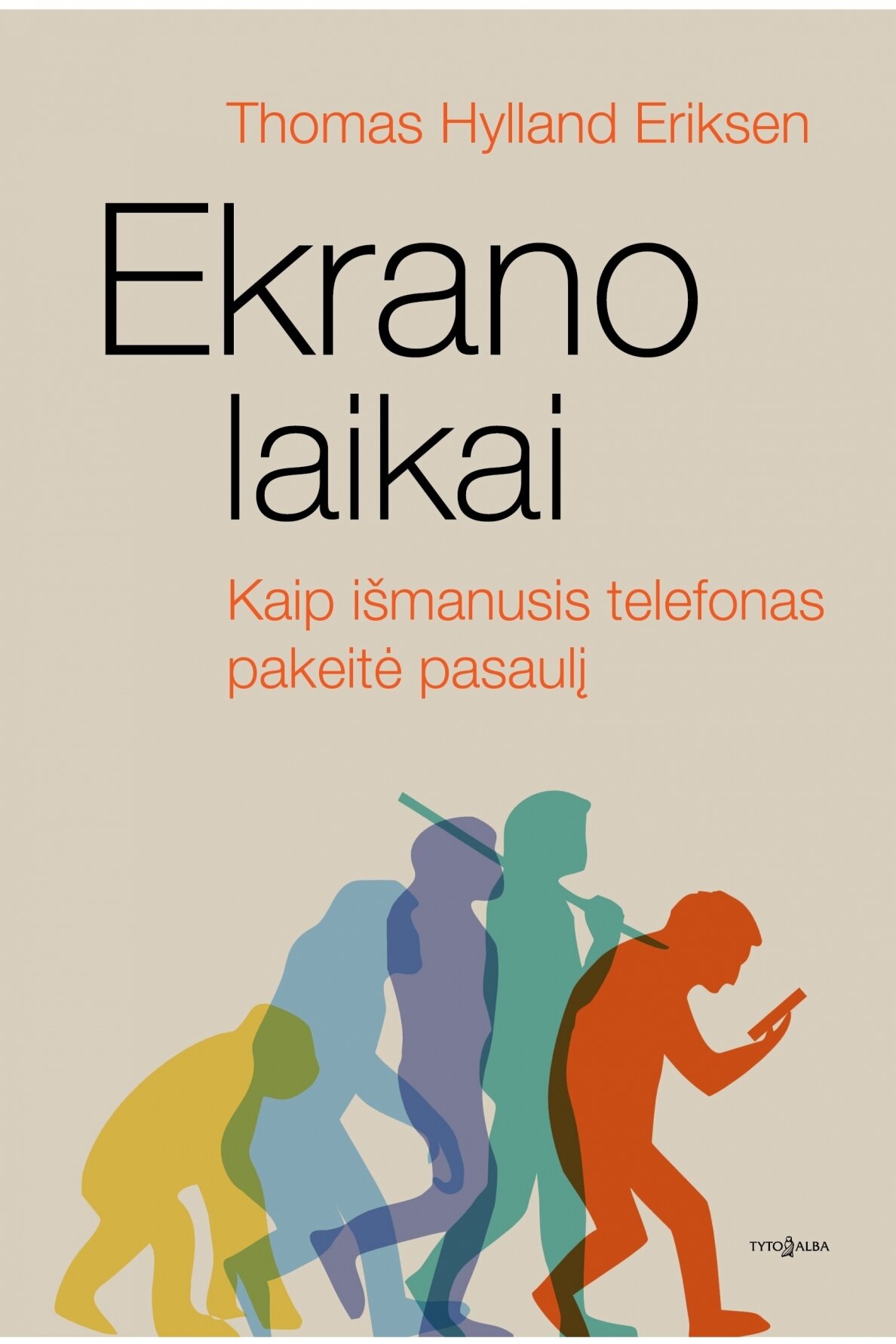 Ekrano laikai: Kaip išmanusis telefonas pakeitė pasaulį