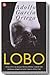 LOBO PDL ADOLFO GARCIA ORTEGA (Spanish Edition)