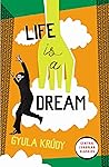 Life is a Dream