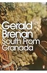 South from Granada by Gerald Brenan