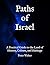 Paths of Israel: A Practica...