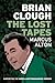 Brian Clough: The Lost Tapes