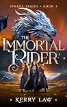 The Immortal Rider