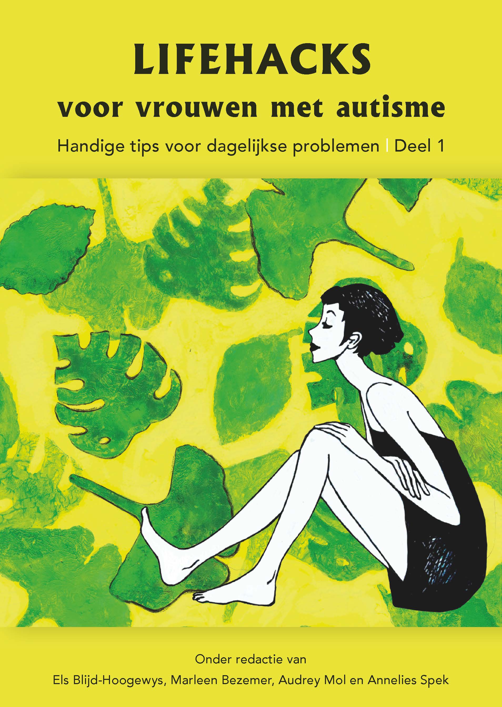 Lifehacks voor vrouwen met autisme - deel 1 (Paperback)