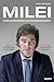 Milei: Todas las respuestas...
