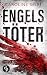 Engelstöter (Theo Weiland, #2)