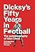 Dicksy's Fifty Years in Foo...